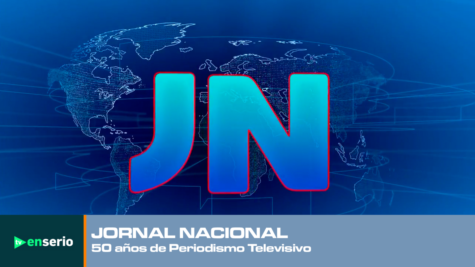 JORNAL NACIONAL: 50 años de Periodismo Televisivo