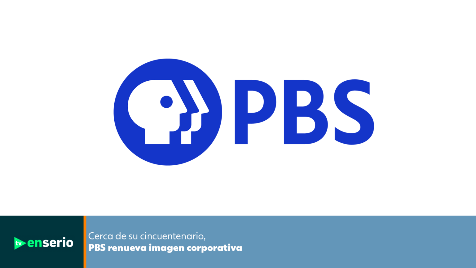 Cerca de su cincuentenario, PBS renueva imagen corporativa